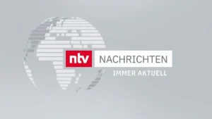 ntv Nachrichten – Aktuelle Informationen verständlich erklärt