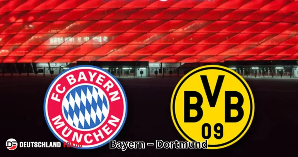 Bayern – Dortmund