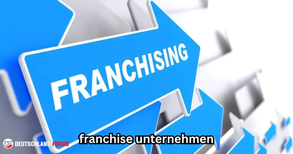 Franchise Unternehmen
